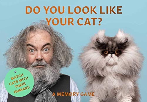 Do You Look Like Your Cat? (A Matching Memory Game) by Debora Robertson, Gerrard Gethings, 9781786277039
