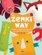 The Zenki Way (A Guide to Designing & Enjoying Your Own Creative Softies) by Trixi Symonds, 9780764361494