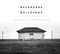 Backroads Buildings (In Search of the Vernacular) by Steve Gross, Susan Daley, 9780764361364