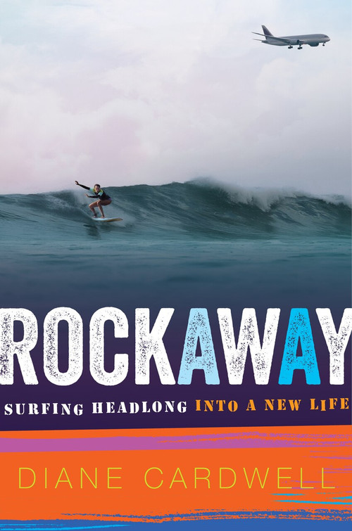 Rockaway (Surfing Headlong into a New Life) - 9780358561965 by Diane Cardwell, 9780358561965
