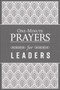 One-Minute Prayers® for Leaders (Miniature Edition) by Steve Miller, 9780736980012