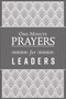 One-Minute Prayers® for Leaders (Miniature Edition) by Steve Miller, 9780736980012