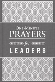 One-Minute Prayers for Leaders by Steve Miller, 9780736980012