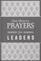 One-Minute Prayers for Leaders by Steve Miller, 9780736980012