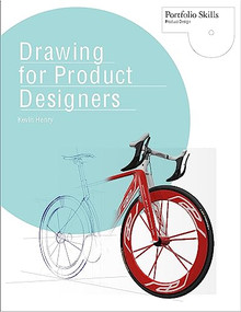 Drawing for Product Designers by Kevin Henry, 9781856697439