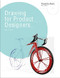 Drawing for Product Designers by Kevin Henry, 9781856697439
