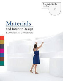 Materials and Interior Design by Lorraine Farrelly, Rachael Brown, 9781856697590