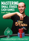 Mastering Small Stakes Cash Games (A Comprehensive Approach to Winning at Poker) by Evan Jarvis, 9781912862269