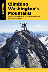 Climbing Washington's Mountains by Jeff Smoot, 9781493056439