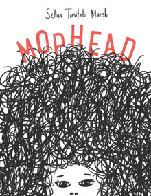 Mophead (How Your Difference Makes a Difference) by Selina Tusitala Marsh, 9781869408985