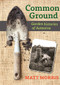 Common Ground (Garden Histories Of Aotearoa) by Matt Morris, 9781988592572