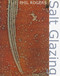 Salt Glazing by Phil Rogers, 9781789940381