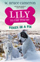 Lily to the Rescue: Foxes in a Fix - 9781250762726 by W. Bruce Cameron, James Bernardin, 9781250762726