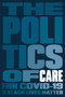 The Politics of Care by Boston Review, 9781839763090