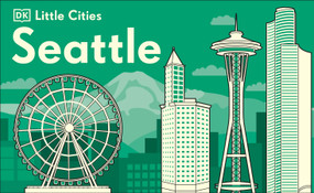 Little Cities Seattle by DK, 9780744033236