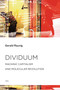 Dividuum (Machinic Capitalism and Molecular Revolution) by Gerald Raunig, Aileen Derieg, 9781584351801