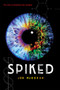 Spiked - 9780823449316 by Jon McGoran, 9780823449316