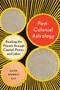 Postcolonial Astrology (Reading the Planets through Capital, Power, and Labor) by Alice Sparkly Kat, 9781623175306