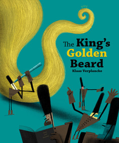 The King's Golden Beard by Klaas Verplancke, 9781662650390