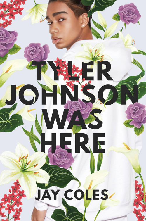 Tyler Johnson Was Here by Jay Coles, 9780316440776