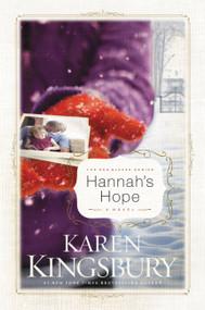 Hannah's Hope by Karen Kingsbury, 9780446532365