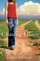 Chasing Lilacs (A Novel) by Carla Stewart, 9780446556552