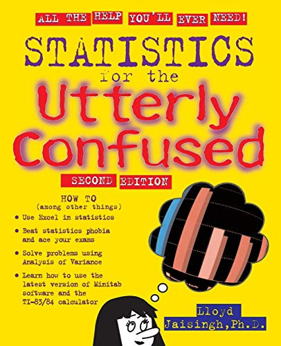 Statistics for the Utterly Confused, 2nd edition by Lloyd R. Jaisingh, 9780071461931