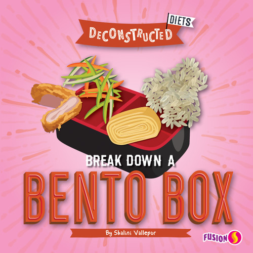 Break Down a Bento Box - 9781647475291 by Shalini Vallepur, 9781647475291