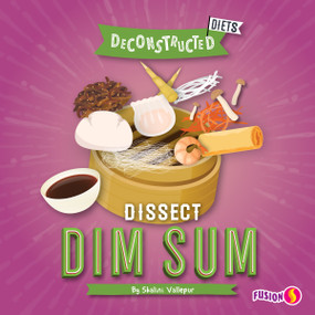 Dissect Dim Sum by Shalini Vallepur, 9781647475307
