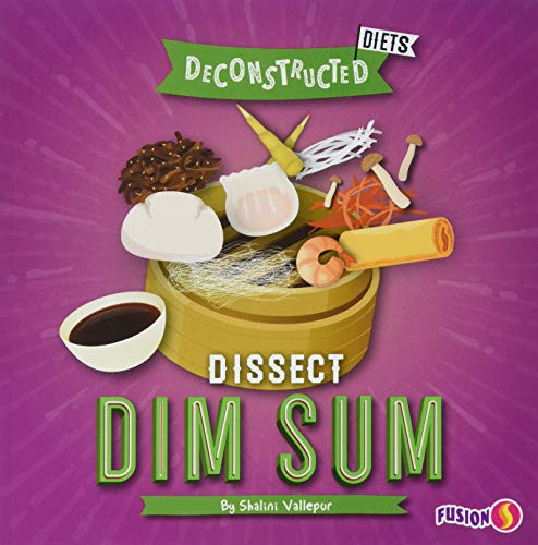 Dissect Dim Sum by Shalini Vallepur, 9781647475307