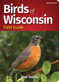 Birds of Wisconsin Field Guide by Stan Tekiela, 9781591939559