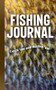 Fishing Journal (Catch 'em and Record 'em) by Adventure Publications, 9781591939528