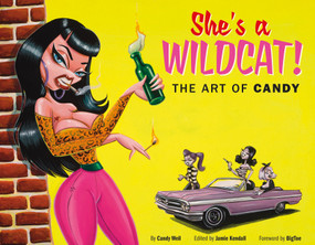 She's a Wildcat! (The Art of Candy) by Candy Weil, Jamie Kendall, BigToe, 9780764359101