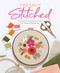 Freshly Stitched (Modern Embroidery for Absolute Beginners) by Celeste Johnston, 9780764361234