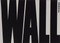 Josef Koudelka: Wall (signed edition) by Josef Koudelka, Josef Koudelka, Josef Koudelka, Ray Dolphin, Ray Dolphin, Gilad Baram, Gilad Baram, 9781683951636