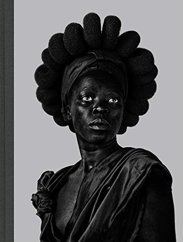 Zanele Muholi: Somnyama Ngonyama, Hail the Dark Lioness (signed edition) by Zanele Muholi, Renée Mussai, Unoma Azuah, Milisuthando Bongela, Cheryl Clarke, Fariba Derakhshani, Andiswa Dlamini, Sophie Hackett, M. Neelika Jayawardane, Mapula Lehong, Sindiwe Magona, Napo Masheane, Hlonipha Mokoena, Jackie Mondi, Carla Williams, Deborah Willis, Christie van Zyl, 9781683952039