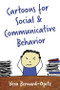 Comics for Social and Communicative Behavior by Vera Bernard-Opitz, 9781949177671