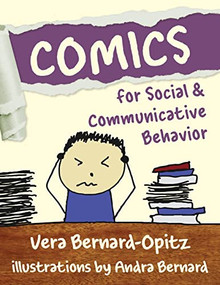 Comics for Social and Communicative Behavior by Vera Bernard-Opitz, 9781949177671