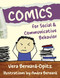 Comics for Social and Communicative Behavior by Vera Bernard-Opitz, 9781949177671