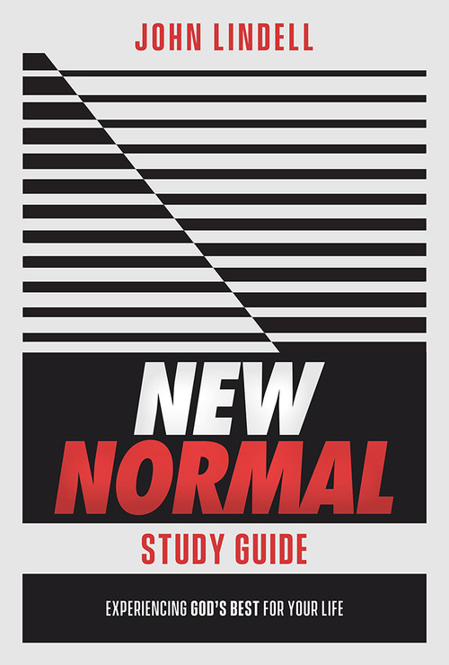 New Normal Study Guide (Experiencing God's Best for Your Life) by John Lindell, 9781629999401