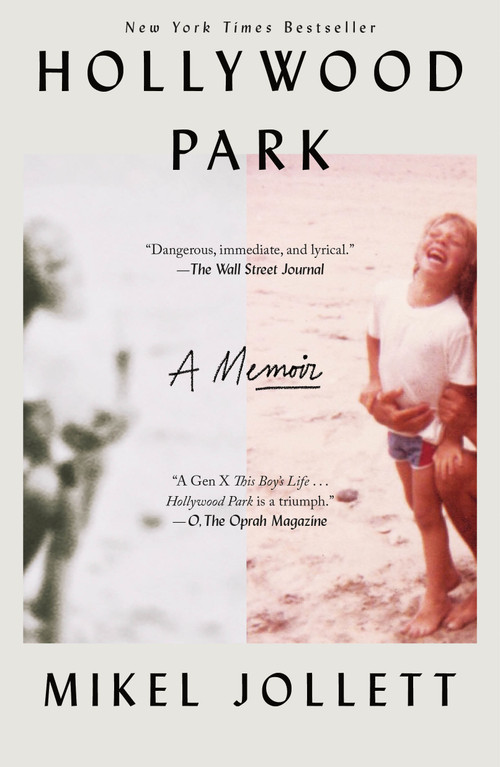 Hollywood Park (A Memoir) - 9781250621559 by Mikel Jollett, 9781250621559
