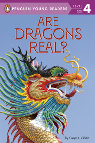 Are Dragons Real? by Ginjer L. Clarke, 9780593093177