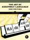 The Art of Assembly Language, 2nd Edition by Randall Hyde, 9781593272074
