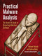 Practical Malware Analysis (The Hands-On Guide to Dissecting Malicious Software) by Michael Sikorski, Andrew Honig, 9781593272906