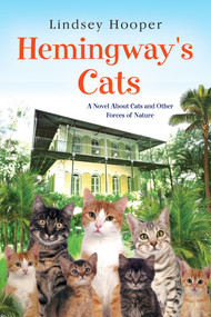 Hemingway's Cats by Lindsey Hooper, 9781496729606
