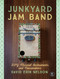 Junkyard Jam Band (DIY Musical Instruments and Noisemakers) by David Erik Nelson, 9781593276119