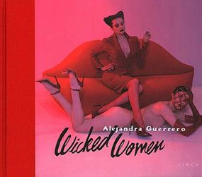 Alejandra Guerrero - Wicked Women - 9781911422297 by Alejandra Guerrero, Violet Blue, 9781911422297