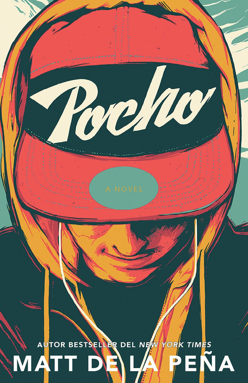 Pocho by Matt de la Peña, 9780593313138