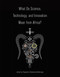 What Do Science, Technology, and Innovation Mean from Africa? by Clapperton Chakanetsa Mavhunga, 9780262533904