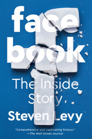 Facebook (The Inside Story) - 9780735213173 by Steven Levy, 9780735213173